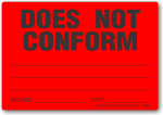 Does Not Conform adhesive label, red, removable