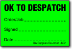 OK To Despatch adhesive label, green