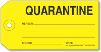 QUARANTINE tag, yellow