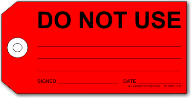 Do Not Use tag, red